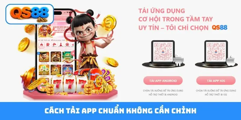 Cách tải app chuẩn không cần chỉnh